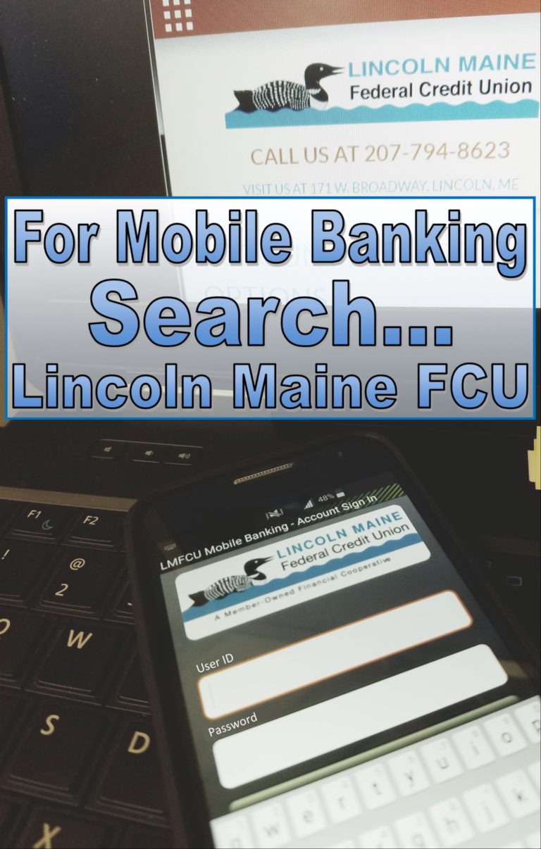 mobile banking online banking lincoln maine federal credit