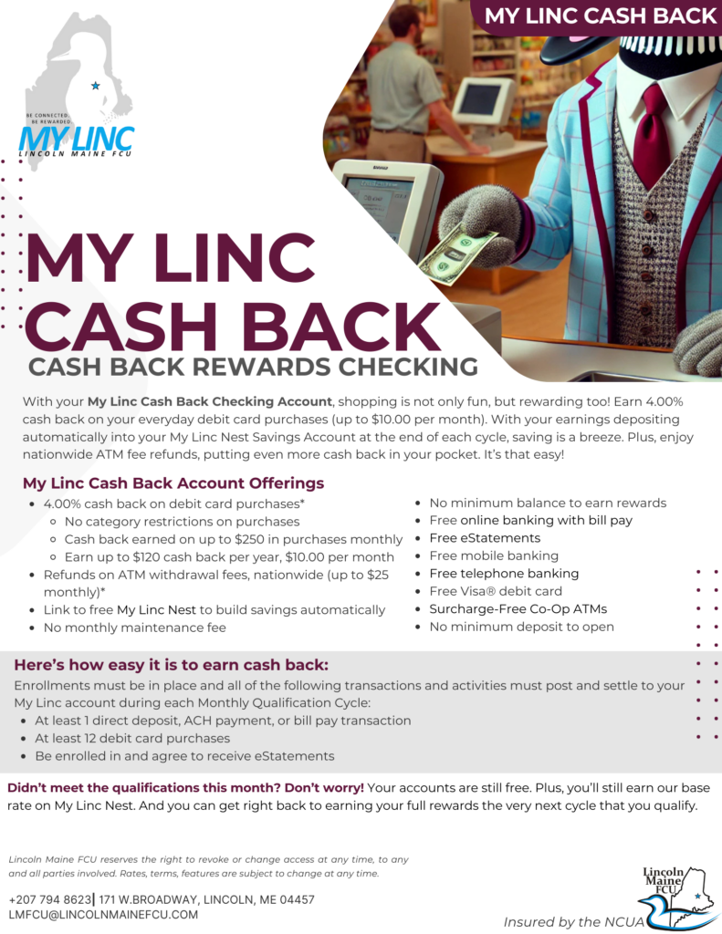 My Linc Cash Back Rewards Checking flyer from Lincoln Maine FCU. Features a suited loon mascot handing cash to a cashier at a store checkout, with details on earning 4.00% cash back on debit card purchases, ATM fee refunds, and no maintenance fees.