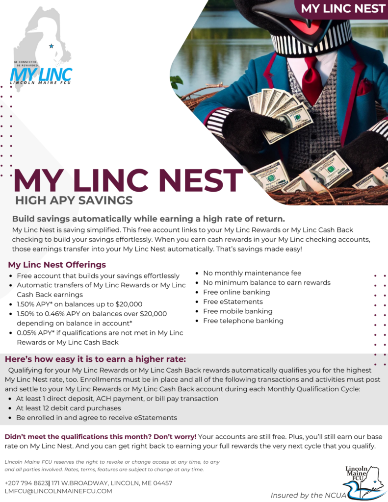 My Linc Nest High APY Savings flyer from Lincoln Maine FCU. Features a suited loon mascot sitting in a nest holding cash, with details on earning up to 1.50% APY on balances, automatic transfers, and no maintenance fees.